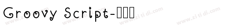 Groovy Script字体转换